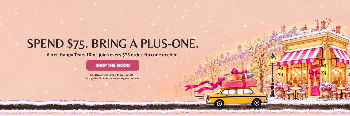 Plus-one (free Happy Tears on $75+)